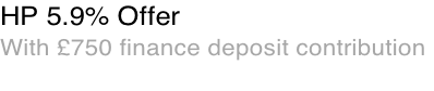 HP 5.9% Offer With £750 finance deposit contribution